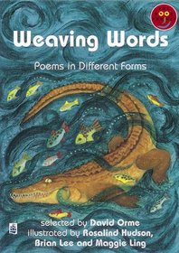 Longman Book Project: Weaving Words: Poems in Different Forms (Longman Book Project)