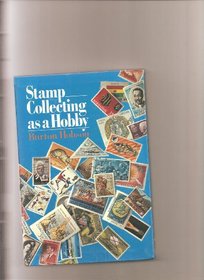Stamp Collecting As a Hobby