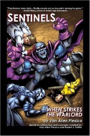 When Strikes the Warlord (Sentinels, Bk 1)