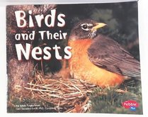 Birds and Their Nests (Animal Homes)