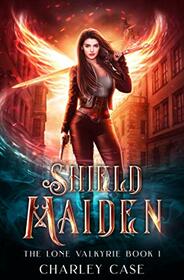Shield Maiden (The Lone Valkyrie)