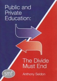 Public & Private Education: The Divide Must End