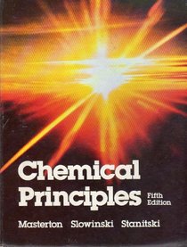 Chemical Principles (Saunders golden sunburst series)