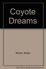 Coyote Dreams