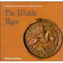 The Middle Ages (His the Cambridge Introduction to History)