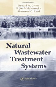 Natural Wastewater Treatment Systems (Civil and Environmental Engineering)