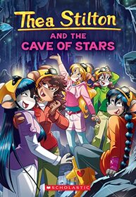 Cave of Stars (Thea Stilton, Bk 36)