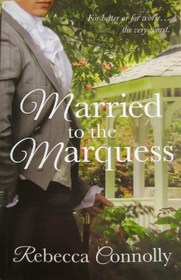 Married to the Marquess (Arrangement, Bk 2)