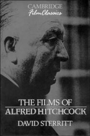 The Films of Alfred Hitchcock (Cambridge Film Classics)