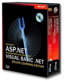 Microsoft ASP.NET Programming with Microsoft Visual Basic .NET Deluxe Learning Edition