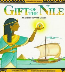 Gift of the Nile (Legends of the World)
