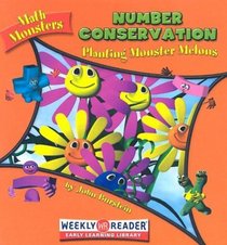 Number Conservation: Planting Monster Melons (Math Monsters)