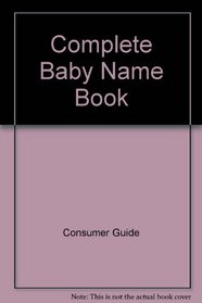Complete Baby Name Book