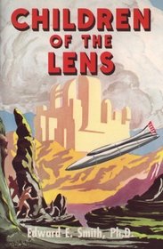 Children of the Lens (The Lensman Series, Book 6)