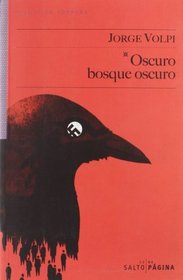 Oscuro bosque oscuro