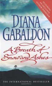 A Breath of Snow and Ashes (Outlander, Bk 6)