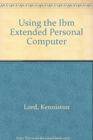 Using the IBM Extended Personal Computer