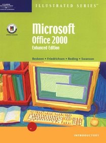 Microsoft Office 2000 - Illustrated Enhanced Edition