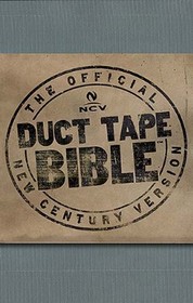 The Duct Tape Bible
