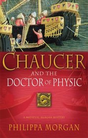 Chaucer and the Doctor of Physic (Chaucer, Bk 3)