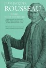 The Collected Writings of Rousseau: Julie, or the New Heloise (Collected Writings of Rousseau)