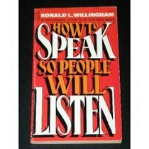 How to Speak So People Will Listen