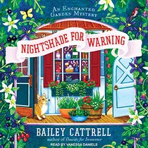 Nightshade for Warning (Enchanted Garden Mystery)
