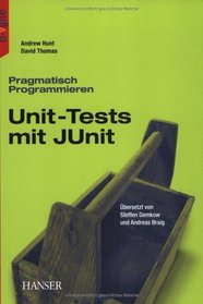 Pragmatisch Programmieren - Unit-Tests mit JUnit