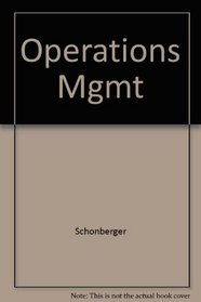 Operations Management: Serving the Customer