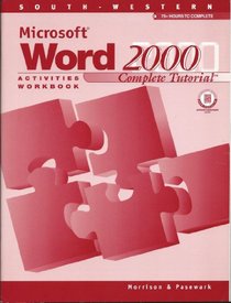 Activities Workbook for Microsoft Word 2000: Complete Tutorial