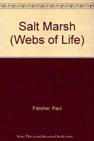 Salt Marsh (Webs of Life)