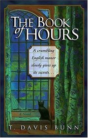The Book of Hours: A Novel
