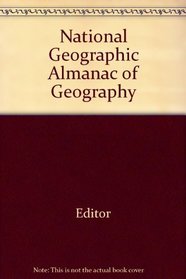 National Geographic Almanac of Geography