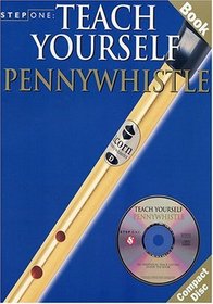 Step One: Teach Yourself Pennywhistle (Step One Teach Yourself)