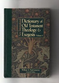 New International Dictionary of the Old Testament Paternoster