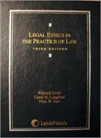 Legal Ethics in the Practice of Law