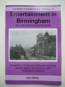 Entertainment in Birmingham on Old Picture Postcards (Yesterday's Warwickshire)