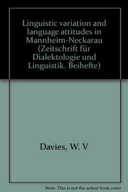 Linguistic variation and language attitudes in Mannheim-Neckarau (Zeitschrift fur Dialektologie und Linguistik)