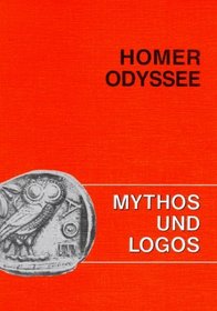 Mythos und Logos 4. Homer: Odyssee. (Lernmaterialien)