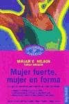 Mujer Fuerte, Mujer En Forma (Spanish Edition)