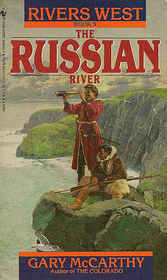 The Russian River (Rivers West, Bk 5)