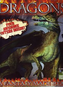 Dragons- A Fantasy Made Real