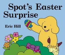 Spot's Easter Surprise (Spot)