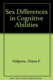 Sex Differences in Cognitive Abilities: 3rd Edition