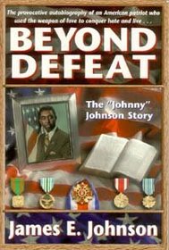 Beyond Defeat: The  