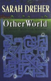 Otherworld (Stoner McTavish, Bk 5)