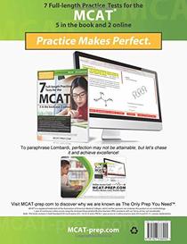 7 Full-length MCAT Practice Tests: 5 in the Book and 2 Online: 1610 MCAT Practice Questions based on the AAMC Format
