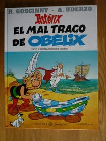 Asterix - Mal Trago de Obelix, El (Spanish Edition)