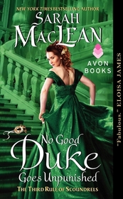 No Good Duke Goes Unpunished (Rules of Scoundrels, Bk 3)