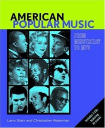 American Popular Music: From Minstrelsy to MTV